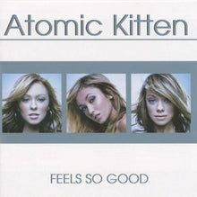 Load image into Gallery viewer, Atomic Kitten - Feels So Good | CD