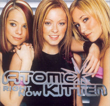 Load image into Gallery viewer, Atomic Kitten - Right Now | CD