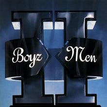 Load image into Gallery viewer, Boyz II Men - II | CD