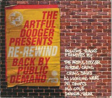 Load image into Gallery viewer, Artful Dodger - Re-Rewind (Back By Public Demand) | CD