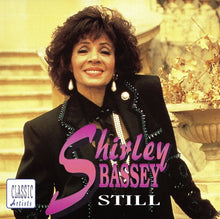 Load image into Gallery viewer, Shirley Bassey - Still | CD