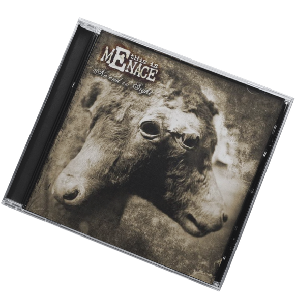 No End In Sight - This Is Menace - CD